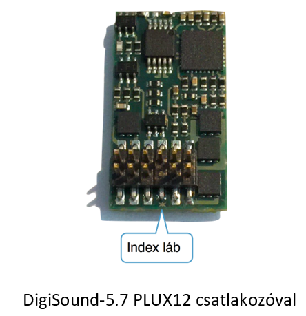 Digitools Digisound 5.7 DCC hangdekóder + hangszóró PluX12 (NEM658) * DEKÓDER VÁLASZTÓ