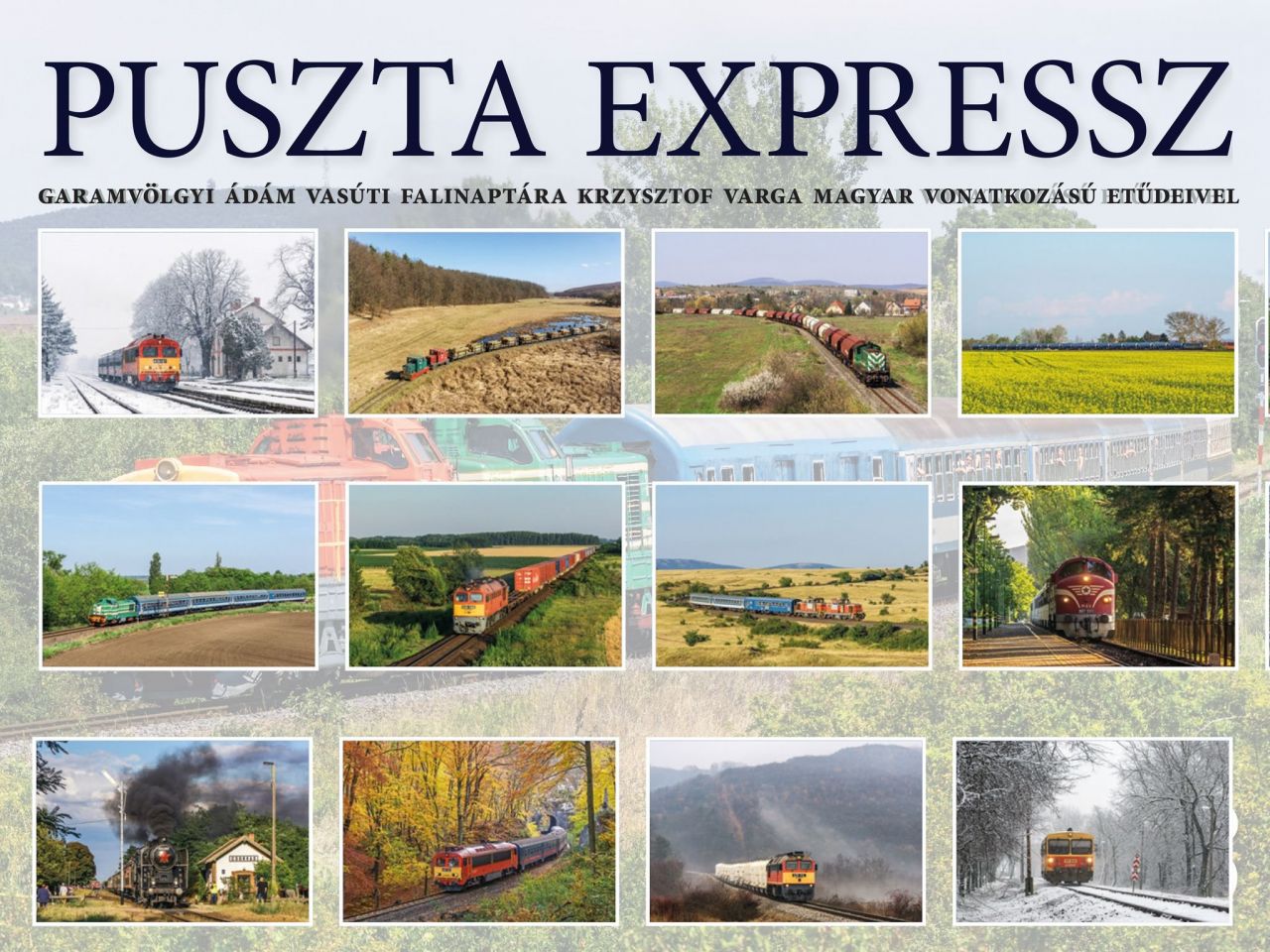 Stil Nuovo 2023-as vasúti falinaptár - Puszta Expressz
